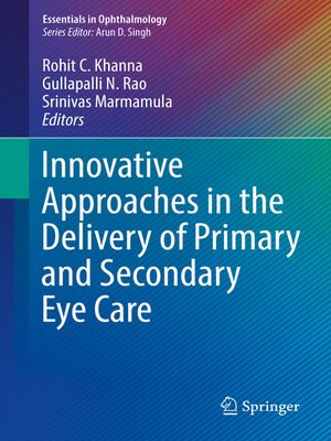 cover image of Innovative Approaches in the Delivery of Primary and Secondary Eye Care